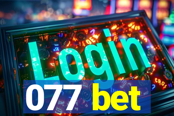 077 bet